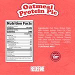 Redefine Foods Oatmeal Protein Pie Original Nutrition Facts (8 Pack)